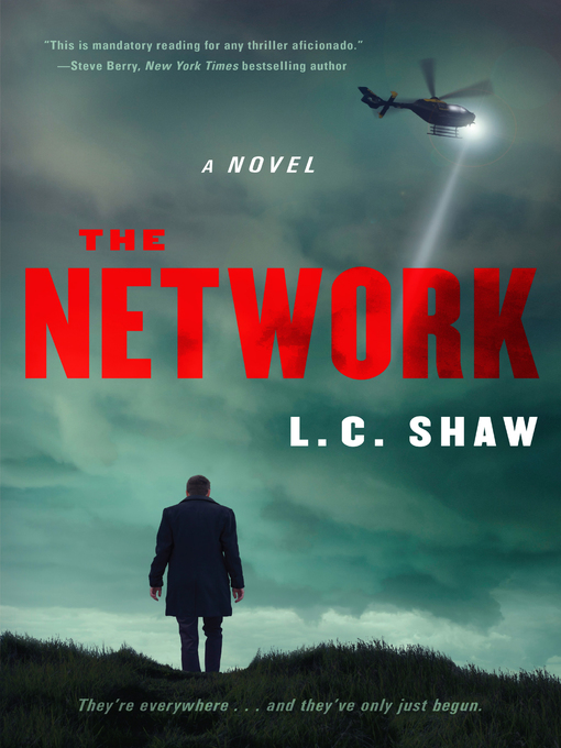 Title details for The Network by L. C. Shaw - Available